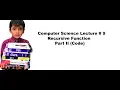Python 9 Recursive Function Part 2