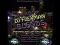 Lagu THE BEST OF DJ FLEXMAN BLENDS PT. 7