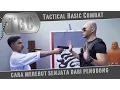 Download Lagu Cara Merebut Senjata dari Penodong - TBC Eps. 02 - Deddy Corbuzier - Tactical Basic Combat
