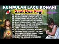 Download Lagu KUMPULAN LAGU ROHANI SAAT TEDUH 1 JAM NONSTOP