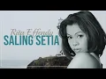 Download Lagu SALING SETIA - RITA EFFENDY