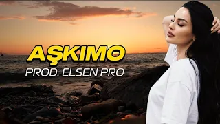 Elsen Pro - Aşkımo (Kurdish Remix)
