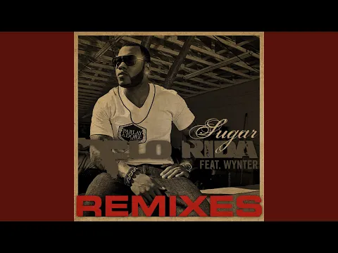 Download MP3 Sugar (feat. Wynter) (Mondotek Remix)