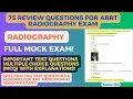 75 Radiography ARRT Registry Practice Test Questions Mock Exam 2025