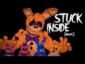 Download Lagu STUCK INSIDE  [FNAF SHORT ANIMATION]