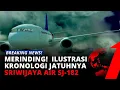 Lagu Merinding! Beginilah Ilustrasi Kronologi Tragedi Sriwijaya Air SJ-182 | tvOne