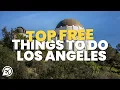 Top Free Things to do in LA