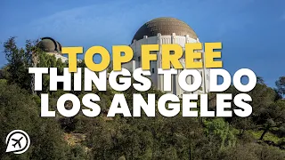 Top Free Things to do in LA