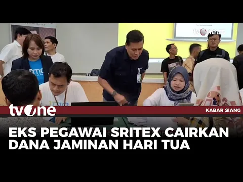 BPJS Ketenagakerjaan Mulai Layanan Pencairan JHT untuk Mantan Pegawai Sritex