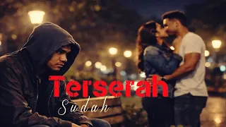 terserah suda sayang lagu ambon slow rock patah hati 2026 sa su lelah u0026 menyerah