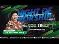 Download Lagu Night of Worship | 5 Sept 2025 | Ev. Elisabeth Philip