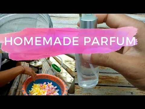 Download MP3 CARA MEMBUAT PARFUM DARI BUNGA KAMBOJA/HOW TO MAKE PERFUME FROM PLUMERIA FLOWER
