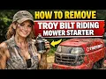 Troy Bilt Riding mower starter removal