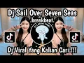 Download Lagu DJ SAIL OVER SEVEN SEAS BY DJ TELOOR || BREAKBEAT ‎VIRAL TIKTOK 2025 🔥
