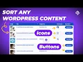 How to Sort WordPress Posts on a Page AND Add Links Buttons Icons