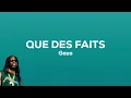 Gazo - QUE DES FAITS (Paroles)