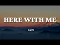 Download Lagu d4vd - Here With Me (Lyrics)