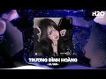 Download Lagu Trương Đình Hoàng Remix, Anh Vẫn Luôn Đợi Em Anh Chỉ Thương Mình Nàng Remix🎼Nhạc Remix TikTok 2025