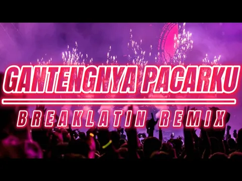 Download MP3 Asran keyboard - ganteng nya pacarku ( breaklatin remix)