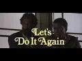 Let s Do It Again Sidney Poitier Bill Cosby