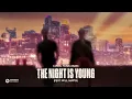 The Night Is Young (feat. Will Matta) - Tarik Asadi & LUM!X