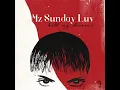 Choose - Mz Sunday Luv, Christopher Schwarzwalder & NU