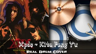 Download Xpdc - Kita Peng Yu (Real Drum Cover) MP3