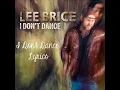 I Don't Dance- Lee Brice lyrics