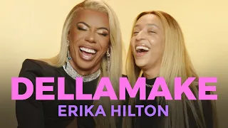 ERIKA HILTON COMO VOCÊ NUNCA VIU | DELLAMAKE