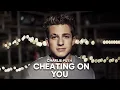 Download Lagu Charlie Puth - Cheating on You (Lyrics) 🎵 [1 Hour]