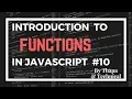 JavaScript Tutorial in Hindi part 11 Function in JavaScript in Hindi JavaScript Functions