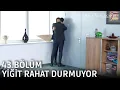 Lagu Yiğit ofiste rahat durmuyor 🧡 | Asla Vazgeçmem 43.Bölüm