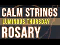 15 Minute Rosary - THURSDAY