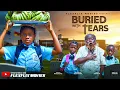 BURRIED WITH TEARS – Latest Nigerian Nollywood Movie 2025 | Full African Drama | FlexFlix Movies