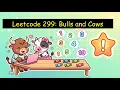 Leetcode 299 Lintcode 1299 - Bulls and Cows