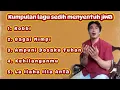 Lagu Kumpulan lagu sedih menyentuh jiwa | siguntur