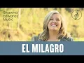 Download Lagu El Milagro |#OfficialMV | Shawna Edwards | Featuring Allie Gardner
