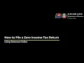 How to File a Zero Income Tax Return Using Revenue Online
