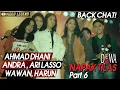 Lagu BACKCHAT! AHMAD DHANI,ARI LASSO,ANDRA,WAWAN,HARUN - @Dewa19 BASF AWARD [Part 6]
