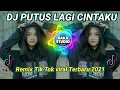 Download Lagu DJ PUTUS LAGI CINTAKU  (Sakit Gigi) Remix Tiktok Viral Full Bass Terbaru 2021