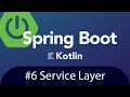Spring Boot with Kotlin JUnit 5 - Tutorial 6