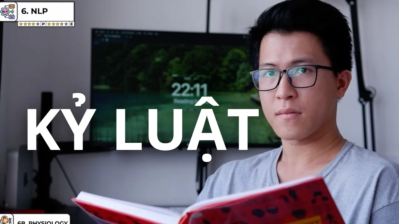 Outline Video Khoa học về KỶ LUẬT 🧠 (Bí mật cày "English" ✏️12h/ngày từ 2 A.M dù GHÉT)