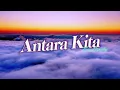 Download Lagu Five Minutes - Antara Kita (Video Lirik)