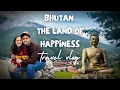 Download Lagu A Peaceful Escape to Bhutan | Bhutan Travel Vlog | Anju Joseph | Adithya | Paro • Thimphu