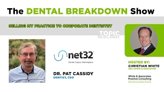 Dr Pat Cassidy with net32 com - THE DENTAL BREAKDOWN SHOW PART 2