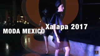 moda m xico pasarelas en xalapa 2017 lagazetatv