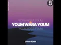 Youm Wara Youm - Samira Said feat Cheb mami (Spiwn Remix)