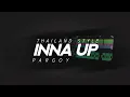 Download Lagu Inna Up Pargoy x Thailand Style Unyil 12 Terbaru 2023