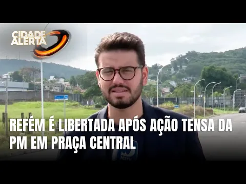 Mulher é feita refém em praça pública no Sul de SC