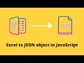 How to convert excel file into JSON object by using JavaScript